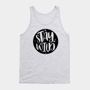 Stay Wild Tank Top